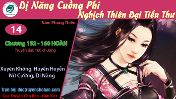 [HV] Dị Năng Cuồng Phi, Nghịch Thiên Đại Tiểu Thư